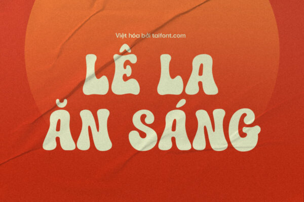 Font TF Mother's Holiday Việt hóa miễn phí, chữ đậm bo tròn mềm mại cho thiết kế quảng cáo ẩm thực và poster
