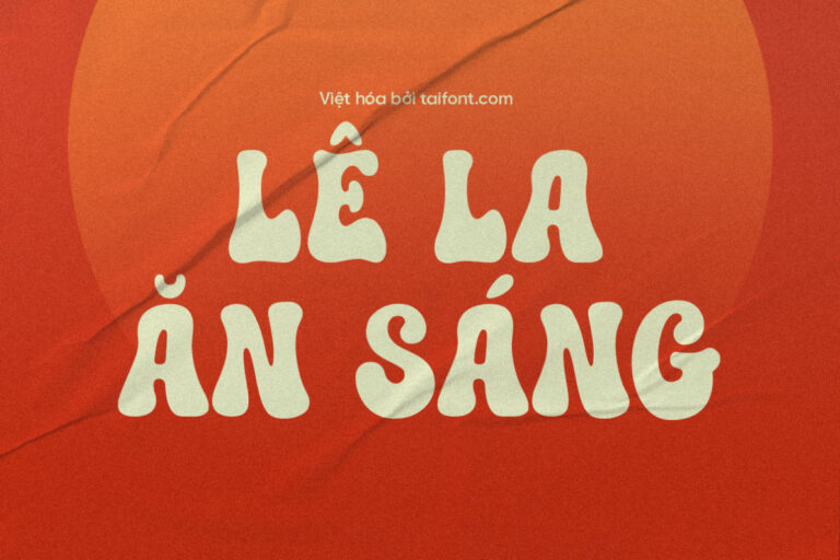 Font TF Mother's Holiday Việt hóa miễn phí, chữ đậm bo tròn mềm mại cho thiết kế quảng cáo ẩm thực và poster