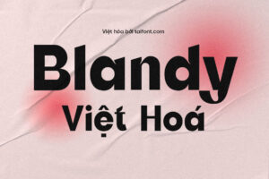 Font Việt hóa TF Blandy