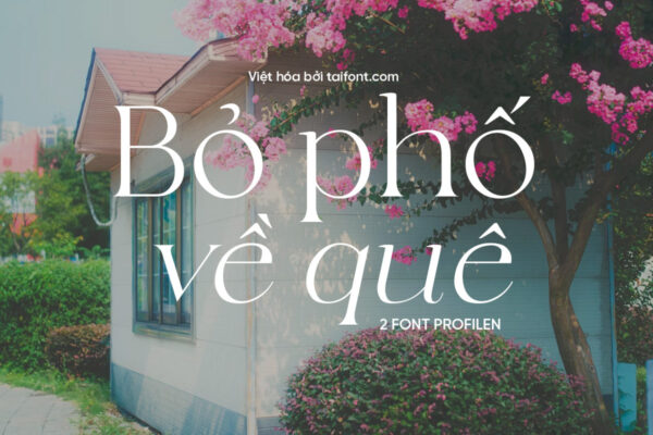 Font Việt hóa TF Profilen