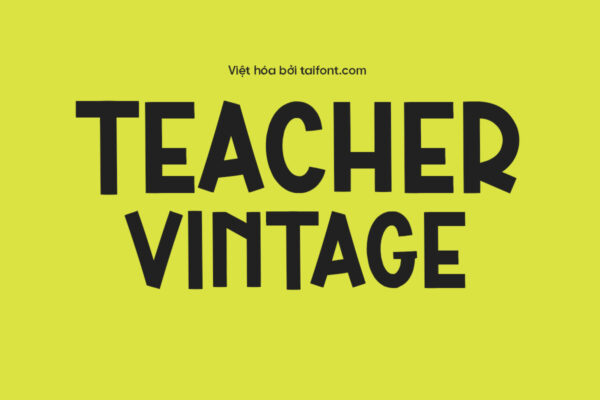Font Việt hóa TF Teacher Vintage