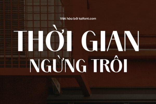 Font Việt hóa TF Burning Longing